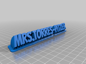 mrstorres-pitzer name plate customized 3d print model - Mito3D