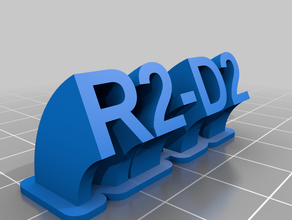 r2-d2 name plate customized 3d print model - Mito3D