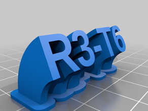 r3-t6 name plate customized 3d print model - Mito3D