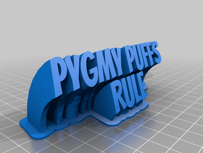 puffs rule customized 3d print model - Mito3D