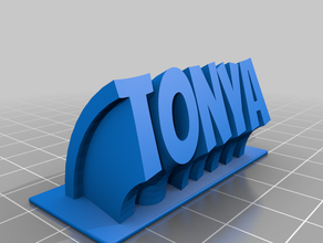 meine angepasste geschwungene 2-Zeile name plate tonya kundengebundene 3d print model - Mito3D