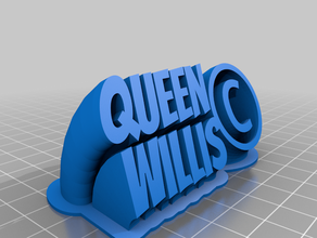 la reina de willis personalizado 3d print model - Mito3D