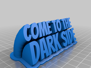 come dark side customized 3d print model - Mito3D