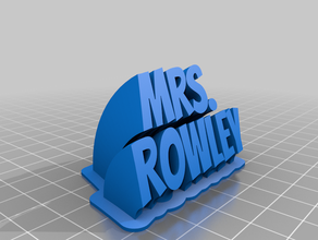 mme rowley bureau prop personnalisé 3d print model - Mito3D