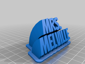 mrsmelville nombre de la placa personalizado 3d print model - Mito3D