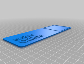 sofia's office sign customized 3d print model - Mito3D