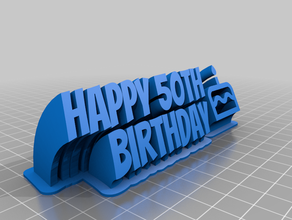 my customized happy bday50e name plate text 3d print model - Mito3D