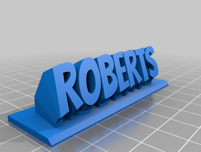roberts nameplate customized 3d print model - Mito3D