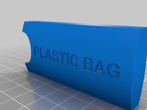 bolsa de plástico titular 3d print model - Mito3D