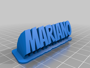 mariano text customized 3d print model - Mito3D