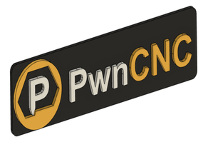 pwncnc placard 3d print model - Mito3D