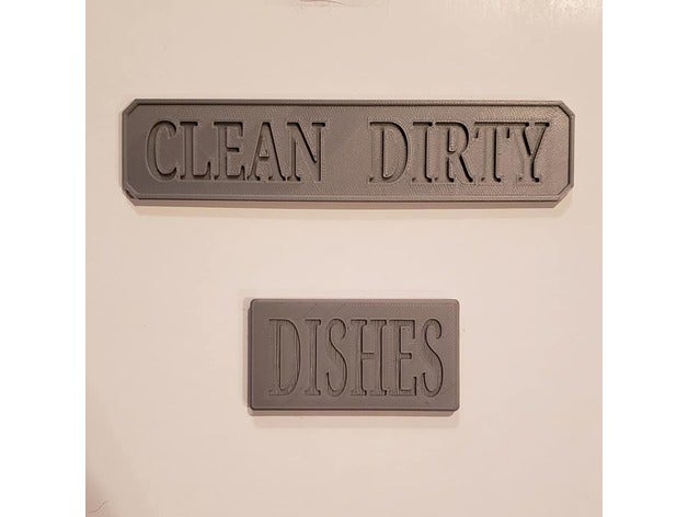 sliding dish washer sign inset lettering 3D print model - Mito3D
