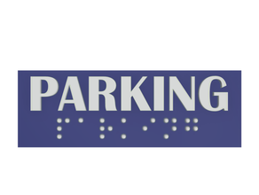 parking sign braille 3d print model - Mito3D