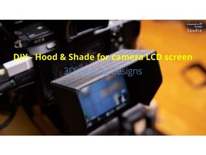 sony alpha a7 lcd screen hood & shade ii iii iv 3d print model - Mito3D