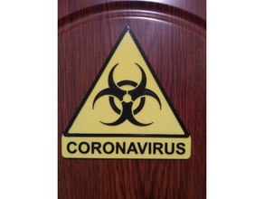 coronavirus covid-19 warning sign 3d print model - Mito3D