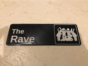 rave office sign customized 3d print model - Mito3D