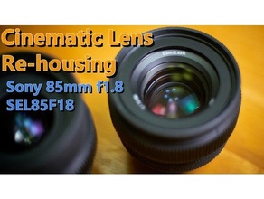 cinematic focus gear re-housing-sony 85mm f18 sel85f18 lens protector & cinema style camera rehousing sony 3d print model - Mito3D