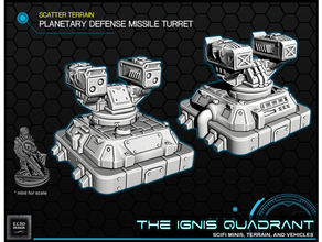 planetary missile defense turret - tabletop gaming ignis quadrant 28mm infinity miniature scifi starfinder warhammer 40k 3d print model - Mito3D