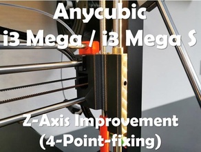 anycubic i3 mega z axis miglioramento v20 3d print model - Mito3D