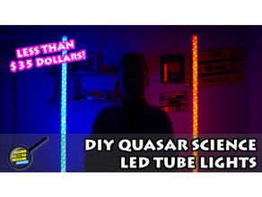 diy quasar science led tube lights leds ledstrip light lighting studio 3d print model - Mito3D