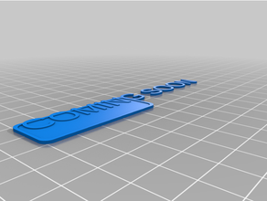 coming soonmy customized tag 3d print model - Mito3D