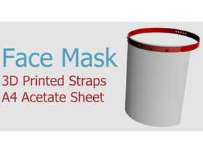 face mask ppe a4 acetate flexible filament a4988 3d print model - Mito3D