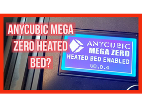 anycubic Mega erhitzt Bett Firmware Aktualisierung Projekt 3d print model - Mito3D