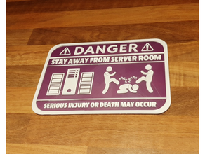 peligro permanecer servidor habitación 1 doble color gracioso firmar 3d print model - Mito3D
