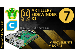 7 octoprint + cura artillery sidewinder x1 improvements mejoras 3d print model - Mito3D