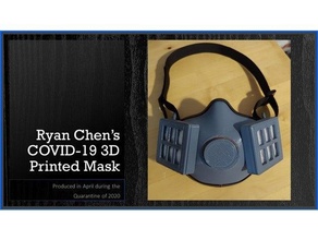 Ryan Chen 39 covid 19 Gesicht Masken facecoveringchallenge Luftfilter Atmung Maske Coronavirus covid19 Covidmask Schutzmaske Filter n95 Schutz 3d print model - Mito3D