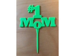 1 mom cake topper mothers day 3d print model - Mito3D