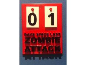 days zombie attack sign 3d print model - Mito3D