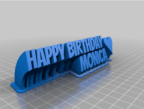 feliz aniversário monica personalizado 3d print model - Mito3D