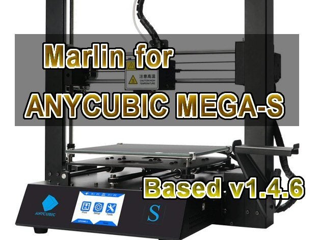 marlin anycubic mega-s mega firmware 3D print model - Mito3D
