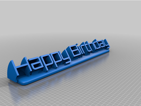 happy birthday customized 3d print model - Mito3D