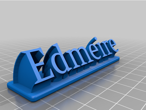 edmeire - letreiro customized 3d print model - Mito3D