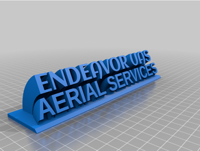 endeavor sweeping text 3d print model - Mito3D
