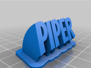 piper customized 3d print model - Mito3D