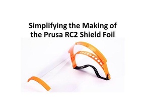 modifying prusa-rc2 face shield enable hole punch clear 3d print model - Mito3D