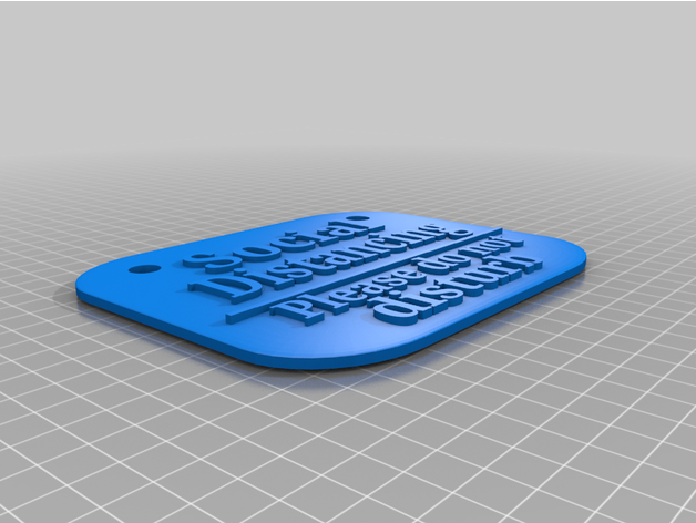 social distancing plaque funny sign 3D print model - Mito3D