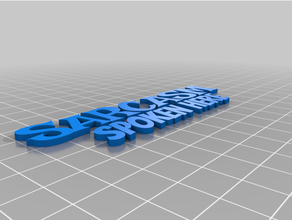 sarcasm spoken letter caps text customized 3d print model - Mito3D