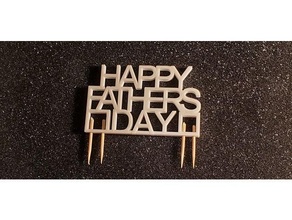 father's day cake sign topper father fathers 3d print model - Mito3D