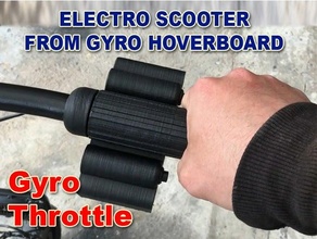 gyro Manette Gaz scooter électrique bicyclette hoverboard gyrothrottle 3d print model - Mito3D