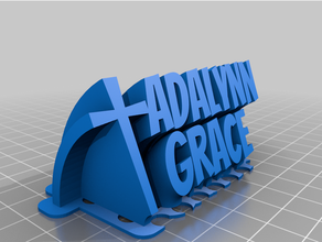 adalynn grace customized 3d print model - Mito3D