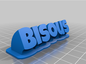 bisous personnalisé 3d print model - Mito3D
