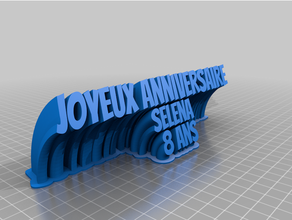 Joyeux Anniversaire selena özelleştirilmiş 3d print model - Mito3D