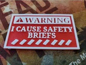 safety briefs safety signs 3d print model - Mito3D