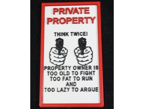 private property sign 3d print model - Mito3D