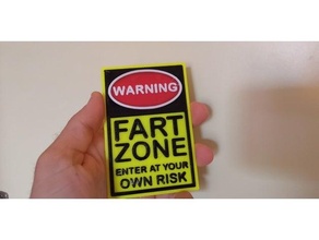 warning sign - fart zone embedded magnet 3d print model - Mito3D
