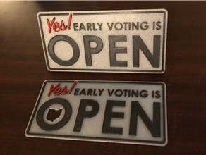 açık işaret erken oylama seçim Ohio oy 3d print model - Mito3D